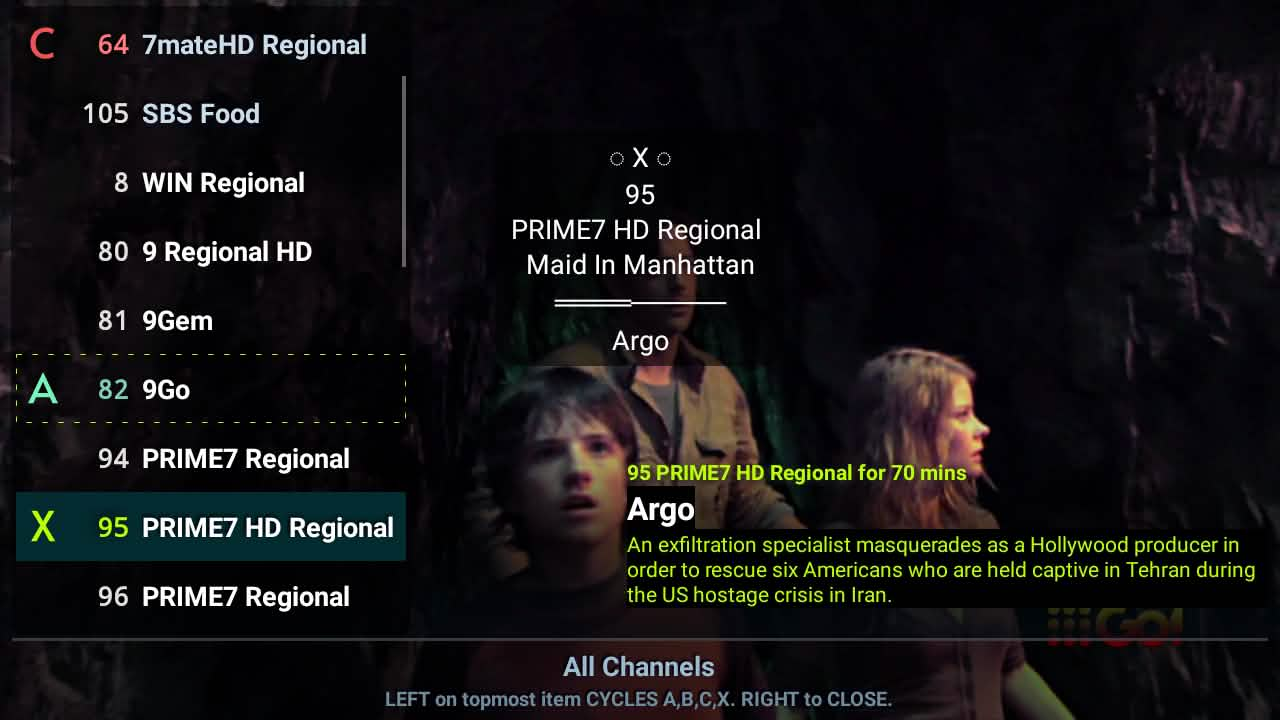 TV MODE - Smart Channels Menu puts recents and favorites up top in light blue. Selecting for X shows what's on next. You can cycle through ABCX by pressing left of the green-dash island items which occur every 7 items in the list